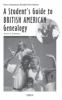 A_student_s_guide_to_British_American_genealogy