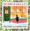 The_story_of_Holly_and_Ivy