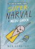 Super-narval_y_Medu_Shock