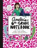 Amelia_s_sixth-grade_notebook