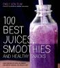 100_best_juices__smoothies_and_healthy_snacks