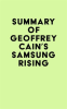 Summary_of_Geoffrey_Cain_s_Samsung_Rising