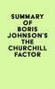 Summary_of_Boris_Johnson_s_The_Churchill_Factor