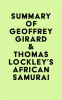 Summary_of_Geoffrey_Girard___Thomas_Lockley_s_African_Samurai