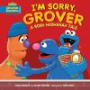 I_m_sorry__Grover_