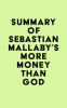 Summary_of_Sebastian_Mallaby_s_More_Money_Than_God