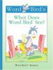 What_does_Word_Bird_see_