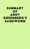 Summary_of_Andy_Greenberg_s_Sandworm