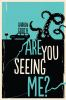 Are_you_seeing_me_