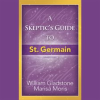 A_Skeptic_s_Guide_to_St__Germain