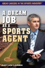 A_Dream_Job_as_a_Sports_Agent
