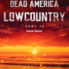 Dead_America--Lowcountry_Part_18