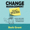 Change_Management_that_Sticks