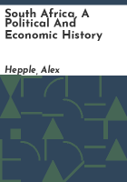 South_Africa__a_political_and_economic_history