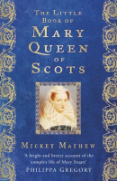 The_Little_Book_of_Mary_Queen_of_Scots