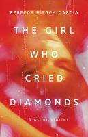 The_girl_who_cried_diamonds___other_stories