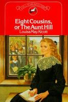 Eight_cousins__or__The_Aunt_Hill